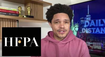 Trevor Noah Rips “Oscars’ Weird Foreign Cousin” Golden Globes & HFPA, Digs Into Cuomo’s Allegations - deadline.com - Los Angeles