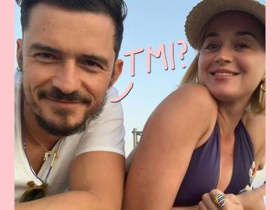 Orlando Bloom Dishes On His Lack Of A S*x Life With Fiancée Katy Perry! - perezhilton.com