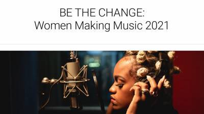 ‘Be the Change: Women Making Music’ Report Reveals Challenges Faced by Female Creators - variety.com