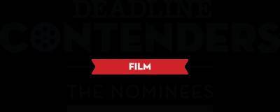 Deadline Sets Contenders Film: The Nominees Event For April 10; 18 Movies And 11 Studios To Participate - deadline.com