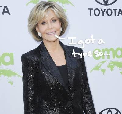 Jane Fonda Admits She Only Wants To Hook Up With Younger Men Now -- And Gives AMAZING Relationship Insights! - perezhilton.com