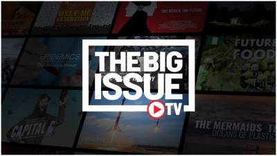 U.K. Magazine The Big Issue Launches Documentary SVOD Service (EXCLUSIVE) - variety.com