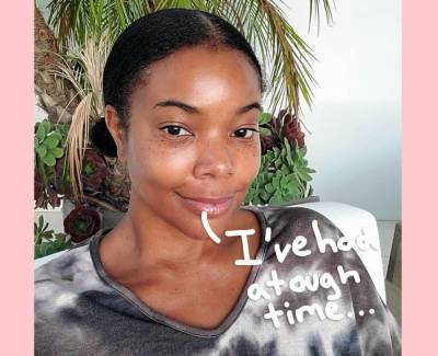 Gabrielle Union Opens Up About Her Mental Health Struggles: 'I Fell Into Something So Dark' - perezhilton.com