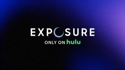 Hulu Enters Branded Entertainment Space With 'Exposure' Competition Series (Exclusive) - www.hollywoodreporter.com