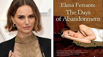 Natalie Portman To Headline HBO Films’ ‘The Days Of Abandonment’ Based On Elena Ferrante’s Novel - deadline.com