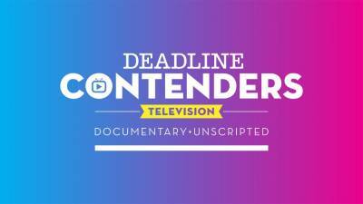 Deadline Sets Contenders Television Documentary + Unscripted Event For May 1; 18 Outlets, 37 Shows On One Day - deadline.com