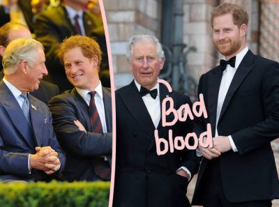 Prince Charles Is Still 'FUMING' Over The Oprah Interview -- But Prince Harry 'Hasn’t Forgiven' Dad Either! - perezhilton.com - Britain