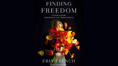 Hot Book Du Jour: Erin French’s ‘Finding Freedom: A Cook’s Story’ - deadline.com - France - state Maine