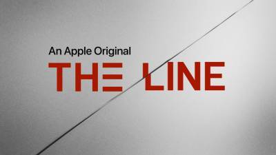 Apple TV+ Launches Non-Fiction Podcast ‘The Line’ To Complement Doc Series - deadline.com