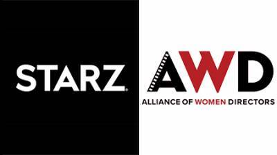 Starz Teams With Alliance Of Women Directors To Boost Network’s Representation Of Female Directors - deadline.com