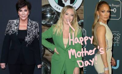 Here Is How Kris Jenner, Hilary Duff, Jennifer Lopez, & More Celeb Mommas Celebrated Mother’s Day! - perezhilton.com - USA