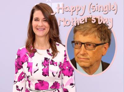 Melinda Gates Celebrates 'Resilience' In Mother’s Day Post Amid Bill Gates Divorce - perezhilton.com