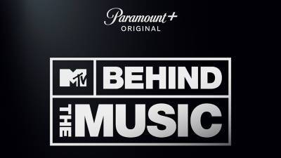 MTV Documentary Series ‘Behind The Music’ Premieres July 29 On Paramount+ - deadline.com