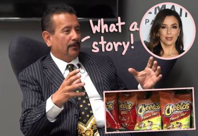Spicy Controversy!!! Frito-Lay Says Upcoming Eva Longoria-Directed Biopic Of Supposed Flamin' Hot Cheetos Inventor Is Fake News! - perezhilton.com - California