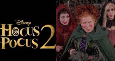 Hocus Pocus 2: Bette Midler, Sarah Jessica Parker & Kathy Najimy returning for Disney cult classic's sequel - www.pinkvilla.com