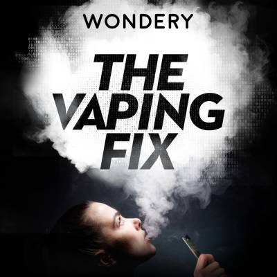 Wondery Preps ‘Dr. Death’ Podcast Spinoff ‘The Vaping Fix’ - deadline.com