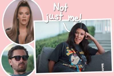 Kourtney Kardashian Reacts To Accusations She 'Single-Handedly' Ended The Family's Run On KUWTK, And... - perezhilton.com