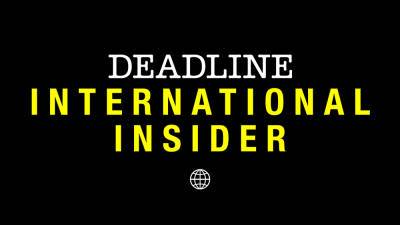 International Insider: Cannes Market Heats Up; #MeToo Momentum; B-Side’s A-List Launch; Bectu Scandal - deadline.com