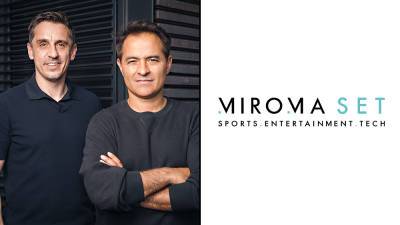 Marketing Firm Miroma SET Launches After Integrating Group Of UK Companies Including Gary Neville’s Buzz 16 - deadline.com - Britain