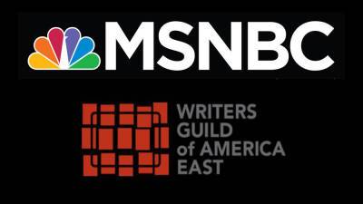 MSNBC News Writers & Producers Unionize With WGA East - deadline.com