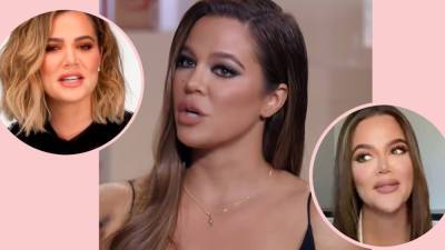 Khloé Kardashian Reflects On Intense Criticism Of Her Appearance & Admits She Got A Nose Job And Fillers - perezhilton.com
