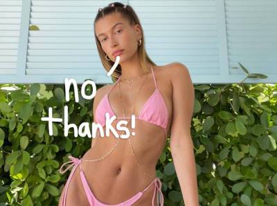 Hailey Bieber Explains Why She Would NEVER Do A Nude Photoshoot! - perezhilton.com