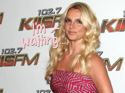 Britney Spears Has Been BEGGING Her Lawyer To File To End Conservatorship Since Giving Her Testimony! - perezhilton.com