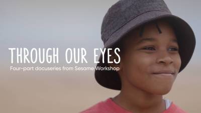 Sesame Workshop’s First Documentary Series ‘Through Our Eyes’ Examines Social Issues With Kids’ Perspective’ Premiere Date Set - deadline.com
