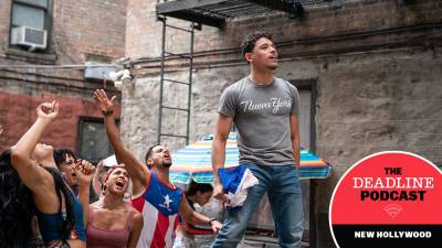 New Hollywood Podcast: ‘In The Heights’ Star Anthony Ramos Is Set To Soar As Hollywood’s New Leading Man - deadline.com - county Hamilton