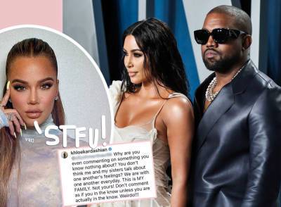 Khloé Kardashian Hits Back HARD At Fan Criticizing Her Kanye West B-Day Message: 'This Is MY FAMILY' - perezhilton.com