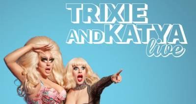 Trixie Mattel - Trixie and Katya Come to Atlanta on Tour in 2022 - thegavoice.com - state Georgia - city Atlanta, state Georgia