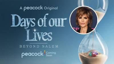 ‘Days of Our Lives’ Gets Peacock Limited Series With Lisa Rinna Reprising Role - variety.com - city Salem