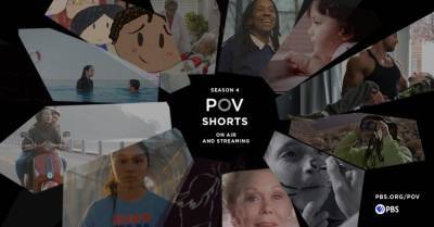 ‘POV Shorts’: Non-Fiction Short Film Series Sets Season 4 Return To PBS - deadline.com - USA