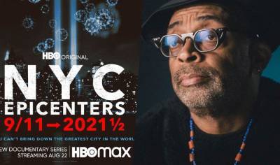 Spike Lee’s New 4-Part Doc ‘NYC Epicenters 9/11➔2021½’ Debuts August 22 ON HBO - theplaylist.net