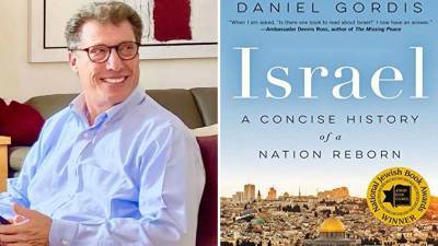 Daniel Gordis’ ‘Israel: A Concise History Of A Nation Reborn’ To Be Adapted As TV Docuseries - deadline.com - Israel