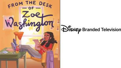 Kerry Washington To Produce ‘From The Desk Of Zoe Washington’ Movie Adaptation At Disney Branded Television - deadline.com - Washington - Washington