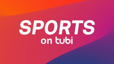 ‘Sports On Tubi’ Streaming Hub To Feature 10 Live Channels, 700 On-Demand Hours - deadline.com