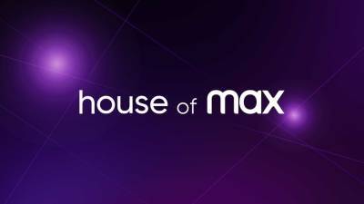 WarnerMedia Launches House Of Max Brand Studio, Expanding Ad Offerings - deadline.com