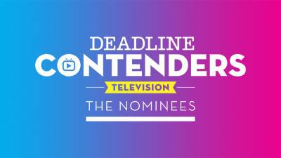 Deadline’s Contenders Television: The Nominees Set For August 14-15 Weekend; 16 Networks, 34 shows, 100+ Talent - deadline.com