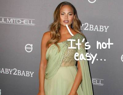Chrissy Teigen Says Her Body Is A 'Daily Reminder' Of Her Pregnancy Loss - perezhilton.com
