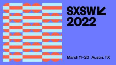 SXSW “Committed To Staying” In Austin While Condemning New Texas Abortion Laws - deadline.com - Texas - city Austin
