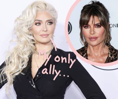 Lisa Rinna Is Erika Jayne's 'Only Friend Left' As Remaining RHOBH Cast Turn Their Backs Amid Legal Troubles - perezhilton.com