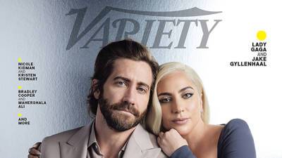 Lady Gaga Jake Gyllenhaal Are A Picture Perfect Pair For ‘Variety’s Actors On Actors Cover – Photos - hollywoodlife.com
