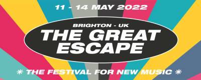 100 more artists added to line-up for Great Escape 2022 - completemusicupdate.com - Britain - Dublin