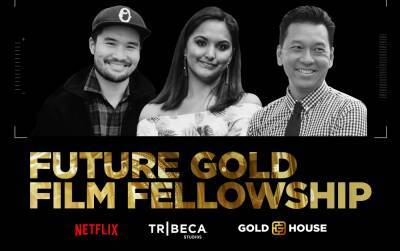 Netflix, Tribeca Studios & Gold House Name Trio Of Directors In Inaugural Class Of Future Gold Film Fellowship - deadline.com - New York