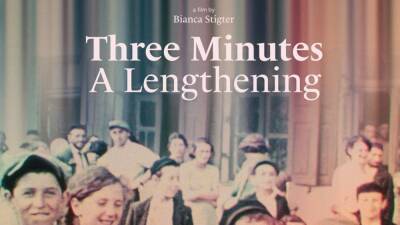 ‘Three Minutes – A Lengthening’ Trailer: Bianca Stigter’s Doc Examines How Powerful A Small Amount Of Footage Can Be - theplaylist.net - Poland