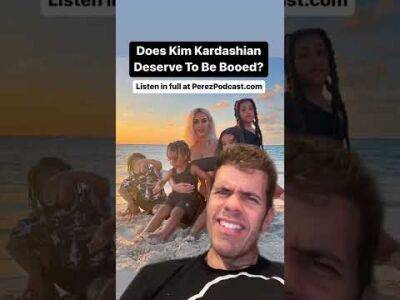 Does Kim Kardashian Deserve To Be Booed? | Perez Hilton - perezhilton.com