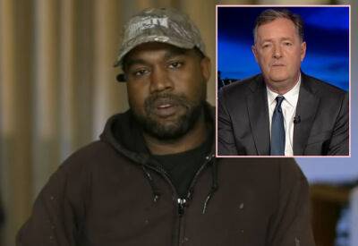 Piers Morgan - Kanye West KNEW His 'Death Con 3' Tweet Was Racist: 'Fighting Fire With Fire' - perezhilton.com