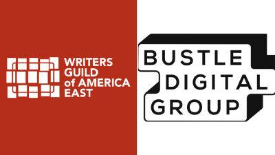 WGA East-Represented Staffers At Bustle Digital Group Decry Layoffs, Demand Contract - deadline.com