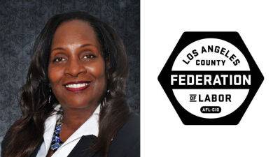 Yvonne Wheeler Elected President Of LA County Federation Of Labor - deadline.com - USA - California - county Hall - Los Angeles